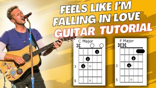 Feels Like Im Falling In Love Coldplay Guitar Tutorial [upl. by Llatsyrc]