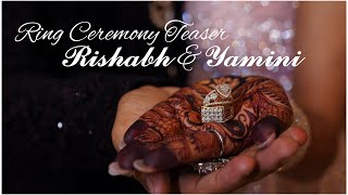 Ring Ceremony Teaser  Rishabh amp Yamini  Cinematic teaser 2024  Engagement  Best Engagement 2024 [upl. by Amarillis872]