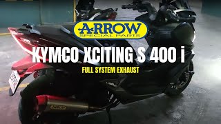 Kymco Xciting S 400i  Arrow Full System [upl. by Annelg]