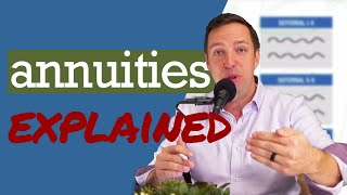 Lets talk about Annuities  Annuities Explained [upl. by Dusty]