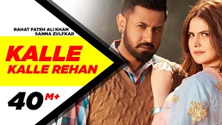 Kalle Kalle Rehan Full Video Song  Rahat Fateh Ali Khan amp Sanna Zulfkar  Speed Records [upl. by Westphal]