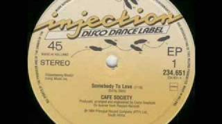 Cafe Society Somebody To Love [upl. by Liartnod]