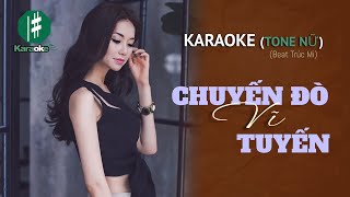 KARAOKE Chuyến Đò Vĩ Tuyến Beat Trúc Mi  Tone Nữ [upl. by Landahl]