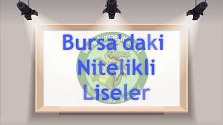 Bursa Nitelikli Liseler  Taban Puanları  Kontenjanları [upl. by Dore360]