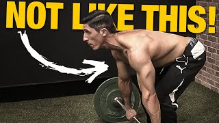 How to do Barbell Rows PROPERLY for a Big Back AVOID MISTAKES [upl. by Horick]