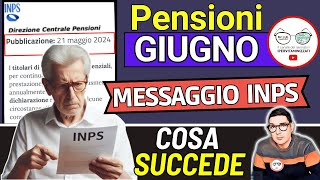 📑 PENSIONI GIUGNO ➜ MESSAGGIO INPS 4 AVVISI SBAGLIA CALCOLI IMPORTI AUMENTI IRPEF ANTICIPI PAGAMENTI [upl. by Lezned]