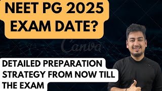 NEETPG 2025 date Detail strategy from today till the exam day inicet neetpg [upl. by Leinnad]