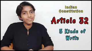 Article 32  Types of Writs  Indian Constitution [upl. by Annaoj]