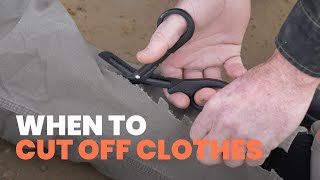 When To And When Not To Cut Off Clothes [upl. by Medardas]