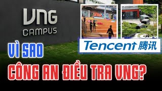 VNG VÌ SAO BẤT NGỜ BỊ CÔNG AN ĐIỀU TRA [upl. by Alexandro]