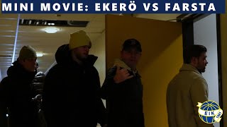 MINI MOVIE  Ekerö IK  Farsta IBK 56 Herrar Div 1 Östra Svealand 2024 [upl. by Ardene726]