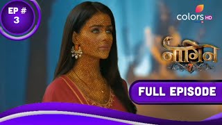 Naagin 7 Full Episode 3  Naag Aur NaagMani  Naagin Fanmade Episode [upl. by Ahsircal70]