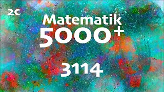 Matematik 5000 2c 3114 [upl. by Toh]