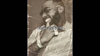 Davido  Fall 1979 [upl. by Pike]