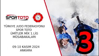 Tatami 3 Gün 1  SPOR TOTO UMITLER MİX 1LIG  09 KASIM 2024  ANKARA [upl. by Natalee689]