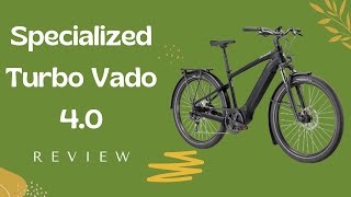 Experience Nextlevel Commuting with Specialized Turbo Vado 40  Review [upl. by Saravat]