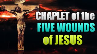 Chaplet of the Five Wounds of Jesus [upl. by Kiona]