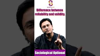 Difference between Reliability and Validity  Sociological Concepts  Sociology Optional  Sunya IAS [upl. by Wait]