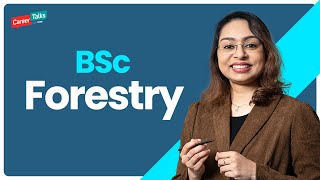 BSc Forestry Course  BSc Forestry Job opportunities  Forestry Courses  Indian Forest Service [upl. by Landis]