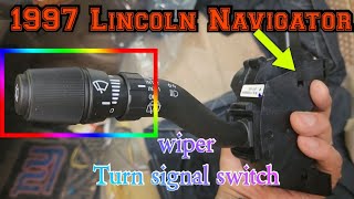 1997 Lincoln Navigator How to remove ignition cylinder Replace turn signal wiper switch [upl. by Sheba]