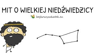 Mit o Wielkiej Niedźwiedzicy [upl. by Hephzipa]