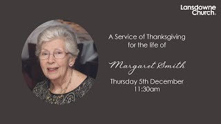 Thanksgiving Service of Margaret Smith [upl. by Adila509]