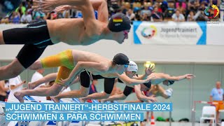 2024  Herbstfinale  Schwimmen amp Para Schwimmen [upl. by Adnolor109]