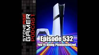 Ep532 – SAG Episode 532 You’re Being Phlebotomized [upl. by Arleta]