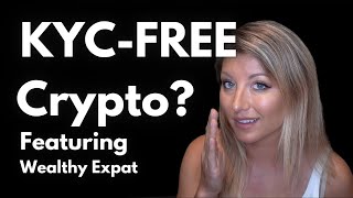 KYCFree Crypto for US Citizens and Everyone Else [upl. by Azilem767]