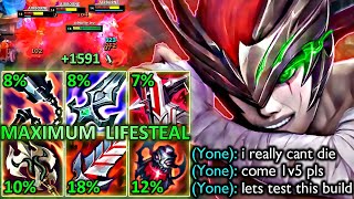 MAXIMUM LIFESTEAL YONE CANT BE KILLED HEAL TO MAX HP IN 1 SEC [upl. by Eon294]