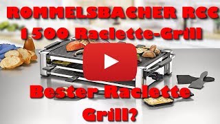 ROMMELSBACHER RCC 1500 Raclette Grill Review  Bester Raclette Grill [upl. by Suoicerp]