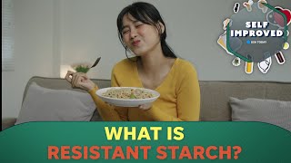 Expert explains how resistant starch can lower cholesterol levels  SELF IMPROVED [upl. by Web]