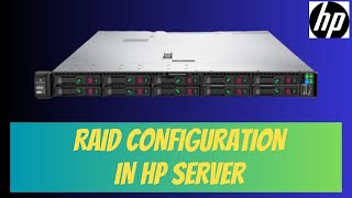 Raid Configuration in HP Server  360e  Raid 5  Delete and Recreate Raid [upl. by Sanderson]