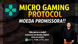 MICRO GAMING PROTOCOL  MOEDA PROMISSORA [upl. by Revolc]