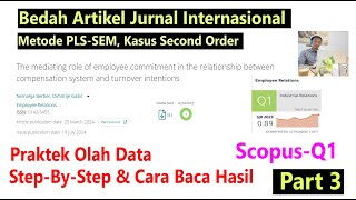 Praktek Olah Data PLS SEM Second Order SmartPLS 4 Part 3 [upl. by Tamera]