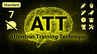 Attention Training Technique ATT  No Talking  3D Stereo  Standard 7 [upl. by Huberman]