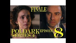 POLDARK Series 4 Episode 8 FINALE RECAP  PoldarkDish  The One You Must SEE [upl. by Kushner]