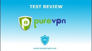 PureVPN TEST REVIEW 2019 in 6 minutes [upl. by Ellenehc]