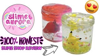 100 HONEST SLIME AURORA UNDERRATED SLIME SHOP REVIEW PRETTIEST SLIMES EVER TO EXIST [upl. by Heidi739]