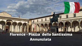 Florence Italy City Tour  Piazza della Santissima Annunziata 🇮🇹 [upl. by Emlynn]