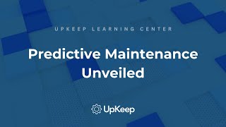 Discovering Predictive Maintenance Everything You Need to Know [upl. by Ettevey]