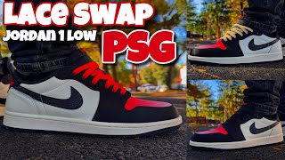 Lace Swap  Jordan 1 Low PSG  On Feet [upl. by Girard]