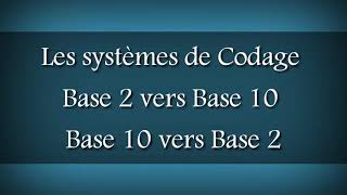 Infor 1er année ST  les système de codage  système binaire base 2 et système décimal base 10 [upl. by Heigl113]