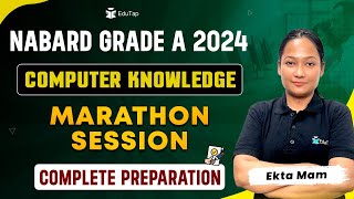 NABARD Grade A 2024 Computer Marathon  Computer Revision MCQs  NABARD Syllabus Preparation EduTap [upl. by Riordan135]