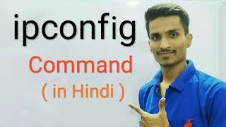 What is ipconfig command in hindi [upl. by Dettmer]