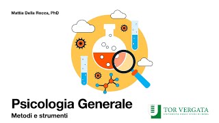 Psicologia Generale 2223  Metodi e strumenti della psicologia [upl. by Yenar]