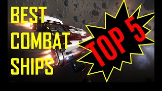 The Best Combat Ships in Elite Dangerous Top 5 [upl. by Ellimahs]