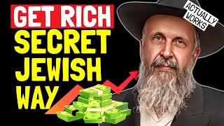 The Secrets To Becoming RICH I Learned From Jewish People Timeless Rules [upl. by Arihay544]