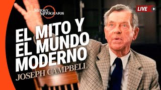 El Mito y el Mundo Moderno  El Poder del Mito  Joseph Campbell  Mitos y Mitógrafos [upl. by Ahsar]