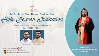 HOLY DEACON ORDINATION  ALVIN SHALON  KALLELIBHAGOM SALEM MAR THOMA CHURCH 170724  DSMC MEDIA [upl. by Orme]